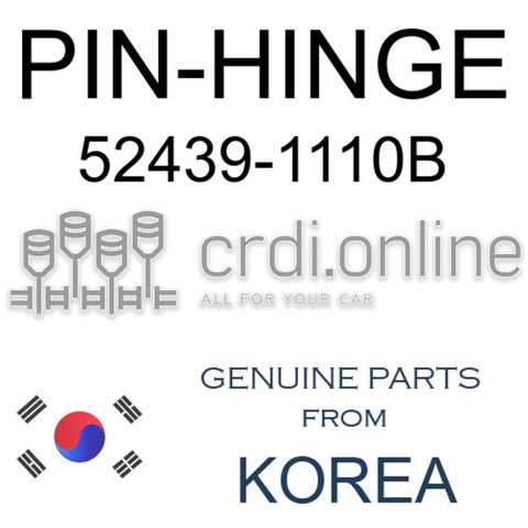 PIN-HINGE [ORIGINAL] 52439-1110B 524391110B 52439 1110B