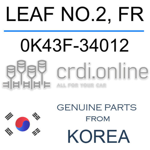 LEAF NO.2, FR [ORIGINAL] 0K43F-34012 0K43F34012 0K43F 34012