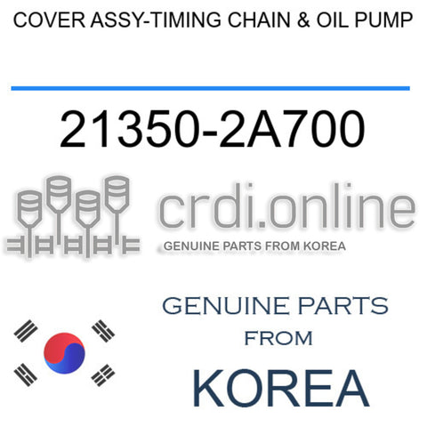 COVER ASSY-TIMING CHAIN & OIL PUMP [ORIGINAL] 21350-2A700 213502A700 21350 2A700