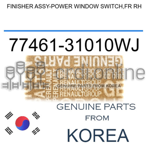 FINISHER ASSY-POWER WINDOW SWITCH,FR RH [ORIGINAL] 77461-31010WJ 7746131010WJ 77461 31010WJ