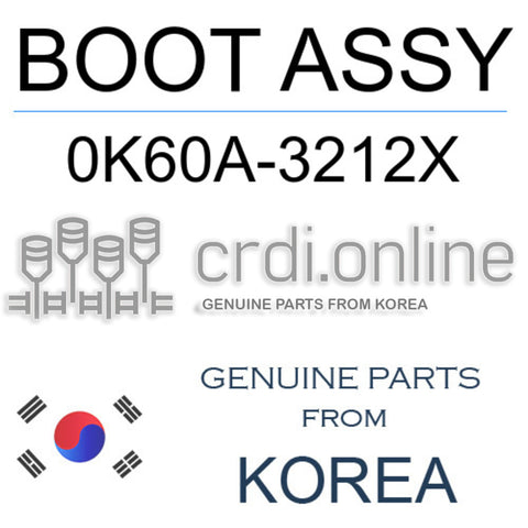 BOOT ASSY 0K60A-3212X 0K60A3212X 0K60A 3212X