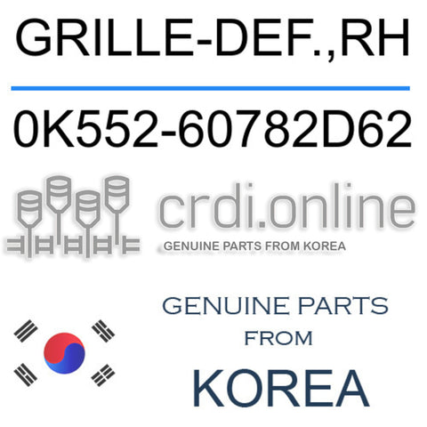 GRILLE-DEF.,RH [ORIGINAL] 0K552-60782D62 0K55260782D62 0K552 60782D62