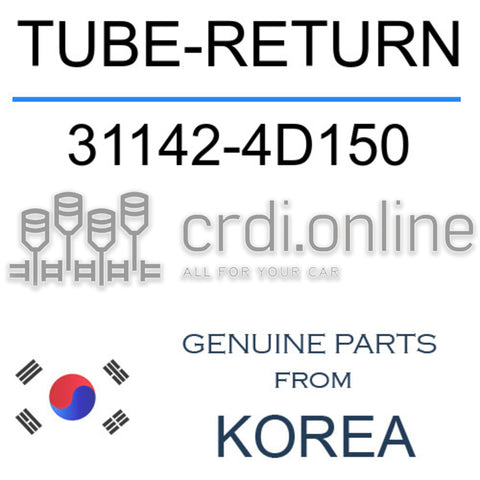 TUBE-RETURN [ORIGINAL] 31142-4D150 311424D150 31142 4D150