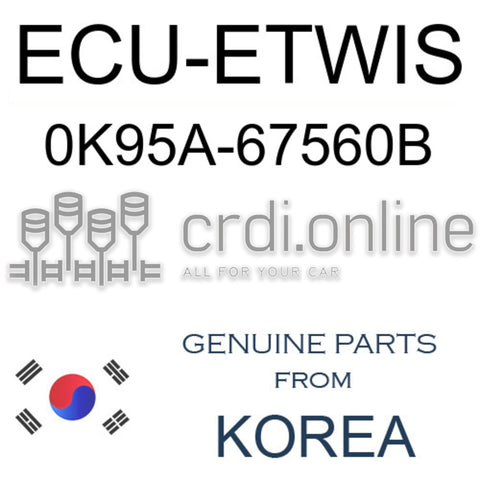 ECU-ETWIS [ORIGINAL] 0K95A-67560B 0K95A67560B 0K95A 67560B