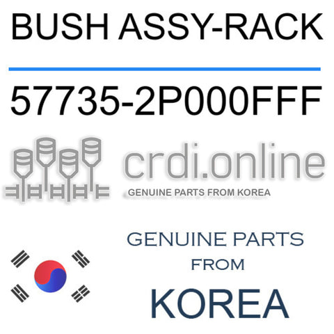 BUSH ASSY-RACK 57735-2P000FFF 577352P000FFF 57735 2P000FFF