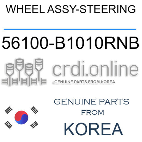 WHEEL ASSY-STEERING [ORIGINAL] 56100-B1010RNB 56100B1010RNB 56100 B1010RNB