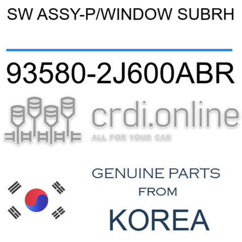 SW ASSY-P/WINDOW SUBRH 93580-2J600ABR 935802J600ABR 93580 2J600ABR