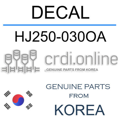 DECAL [ORIGINAL] HJ250-030OA HJ250030OA HJ250 030OA