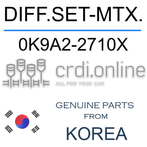DIFF.SET-MTX. [ORIGINAL] 0K9A2-2710X 0K9A22710X 0K9A2 2710X