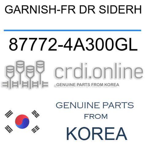 GARNISH-FR DR SIDERH [ORIGINAL] 87772-4A300GL 877724A300GL 87772 4A300GL