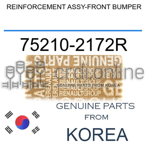 REINFORCEMENT ASSY-FRONT BUMPER [ORIGINAL] 75210-2172R 752102172R 75210 2172R