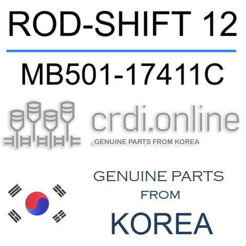 [ORIGINAL] ROD-SHIFT 12 MB501-17411C MB50117411C MB501 17411C