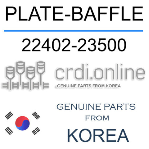 PLATE-BAFFLE 22402-23500 2240223500 22402 23500