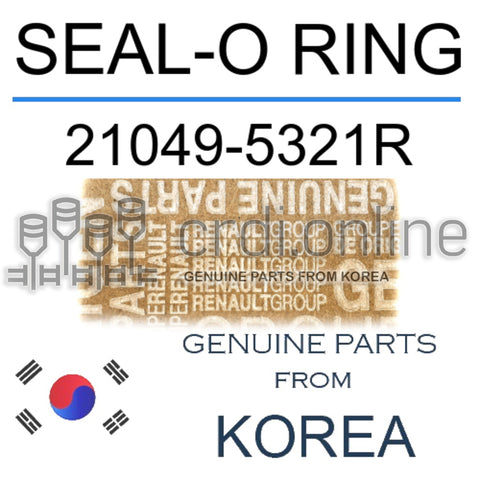 SEAL-O RING [ORIGINAL] 21049-5321R 210495321R 21049 5321R