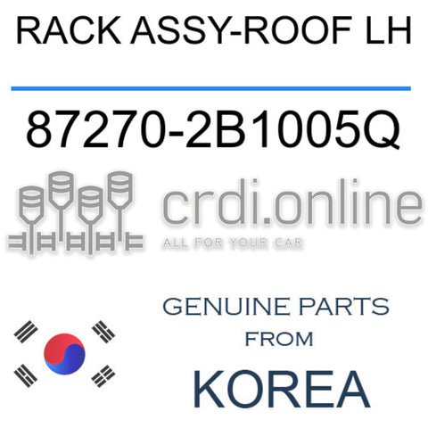 RACK ASSY-ROOF LH [ORIGINAL] 87270-2B1005Q 872702B1005Q 87270 2B1005Q