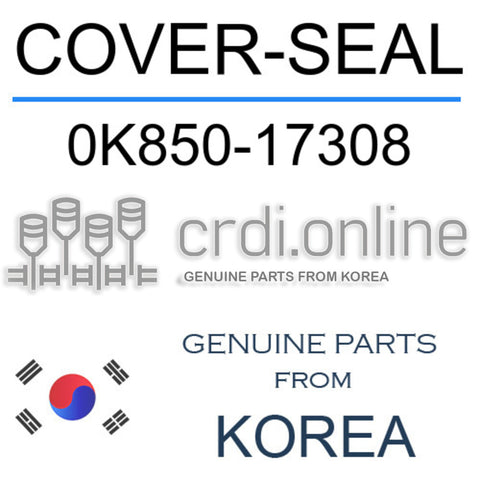 COVER-SEAL [ORIGINAL] 0K850-17308 0K85017308 0K850 17308