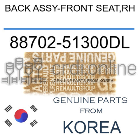 BACK ASSY-FRONT SEAT,RH [ORIGINAL] 88702-51300DL 8870251300DL 88702 51300DL