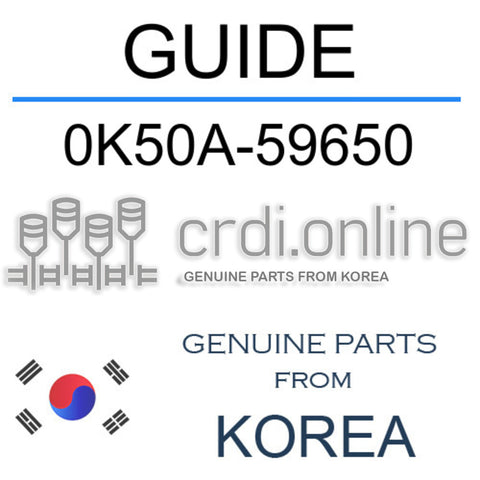 GUIDE [ORIGINAL] 0K50A-59650 0K50A59650 0K50A 59650