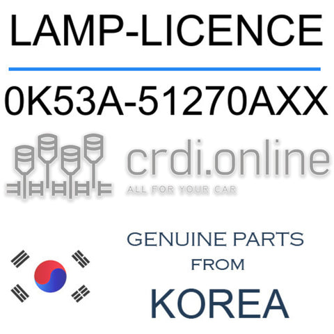 LAMP-LICENCE [ORIGINAL] 0K53A-51270AXX 0K53A51270AXX 0K53A 51270AXX