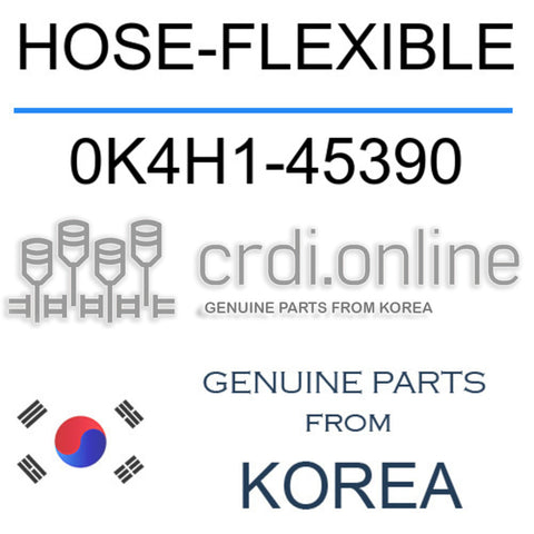 HOSE-FLEXIBLE 0K4H1-45390 0K4H145390 0K4H1 45390