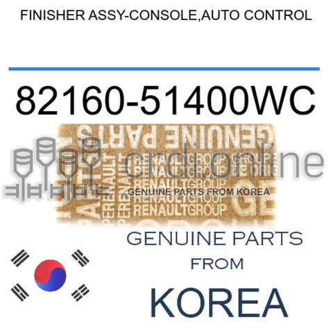 FINISHER ASSY-CONSOLE,AUTO CONTROL [ORIGINAL] 82160-51400WC 8216051400WC 82160 51400WC