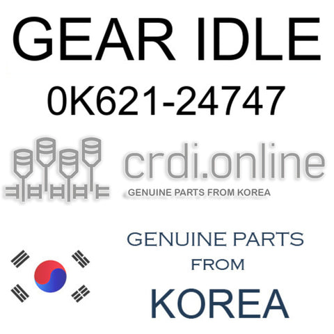 GEAR IDLE 0K621-24747 0K62124747 0K621 24747