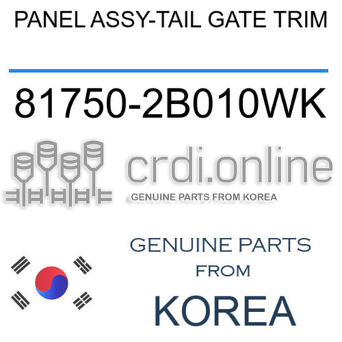 PANEL ASSY-TAIL GATE TRIM [ORIGINAL] 81750-2B010WK 817502B010WK 81750 2B010WK