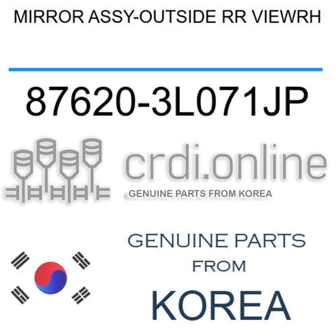 MIRROR ASSY-OUTSIDE RR VIEWRH [ORIGINAL] 87620-3L071JP 876203L071JP 87620 3L071JP