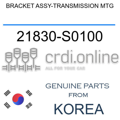 BRACKET ASSY-TRANSMISSION MTG 21830-S0100 21830S0100 21830 S0100