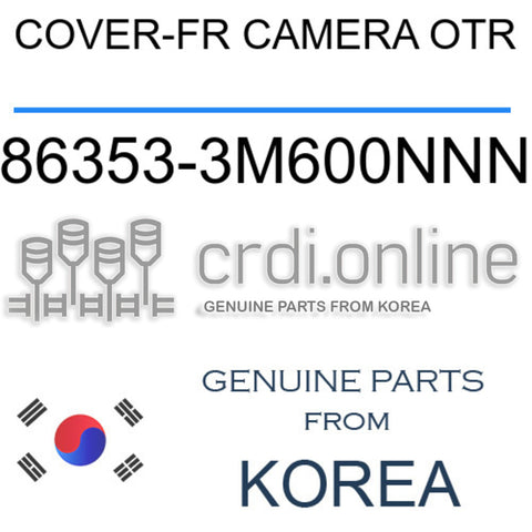 COVER-FR CAMERA OTR [ORIGINAL] 86353-3M600NNN 863533M600NNN 86353 3M600NNN