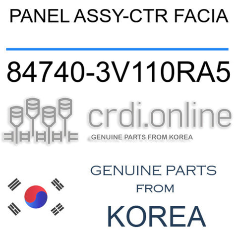 PANEL ASSY-CTR FACIA [ORIGINAL] 84740-3V110RA5 847403V110RA5 84740 3V110RA5