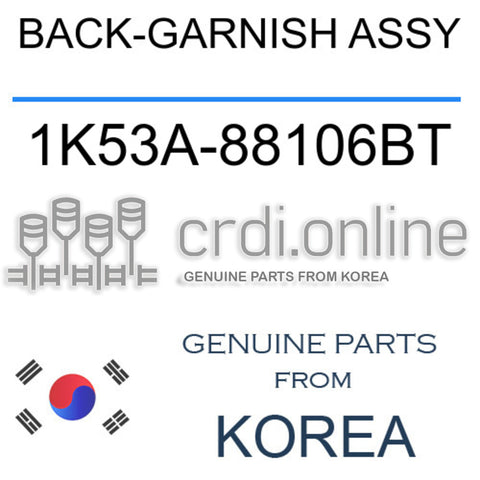 BACK-GARNISH ASSY [ORIGINAL] 1K53A-88106BT 1K53A88106BT 1K53A 88106BT