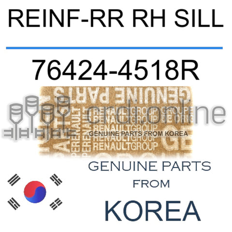 REINF-RR RH SILL [ORIGINAL] 76424-4518R 764244518R 76424 4518R