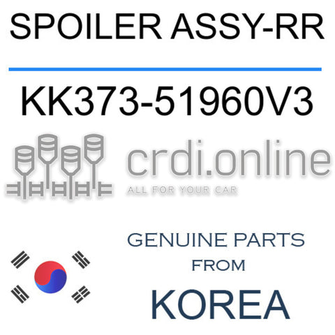 SPOILER ASSY-RR [ORIGINAL] KK373-51960V3 KK37351960V3 KK373 51960V3