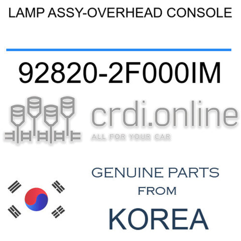 LAMP ASSY-OVERHEAD CONSOLE [ORIGINAL] 92820-2F000IM 928202F000IM 92820 2F000IM