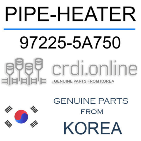 PIPE-HEATER [ORIGINAL] 97225-5A750 972255A750 97225 5A750