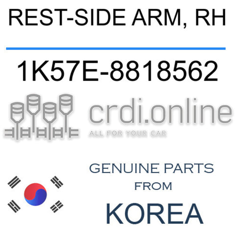 REST-SIDE ARM, RH [ORIGINAL] 1K57E-8818562 1K57E8818562 1K57E 8818562