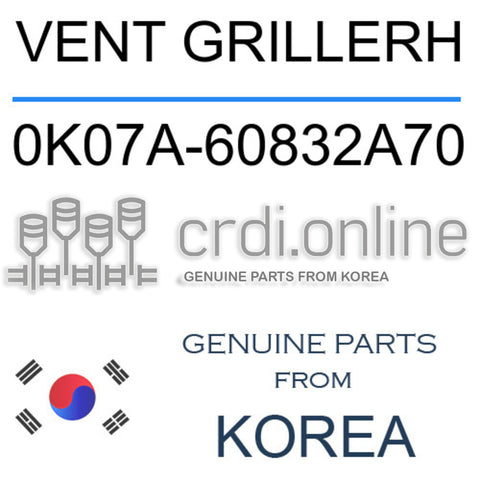 VENT GRILLERH 0K07A-60832A70 0K07A60832A70 0K07A 60832A70
