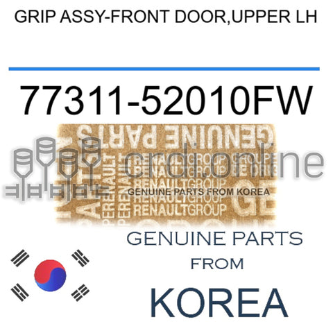 GRIP ASSY-FRONT DOOR,UPPER LH [ORIGINAL] 77311-52010FW 7731152010FW 77311 52010FW
