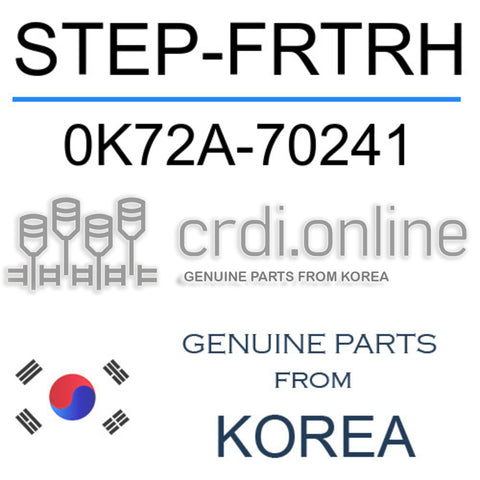 STEP-FRTRH [ORIGINAL] 0K72A-70241 0K72A70241 0K72A 70241