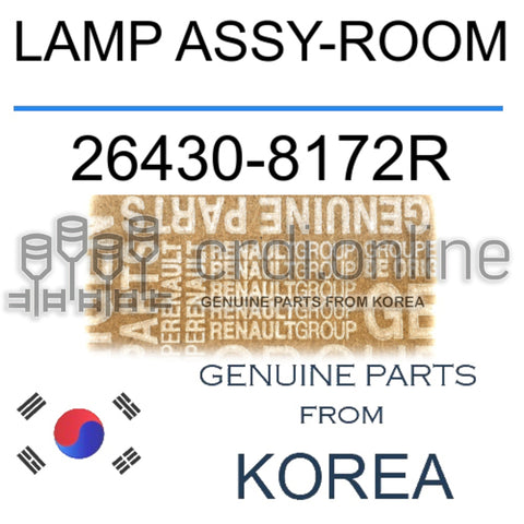 LAMP ASSY-ROOM [ORIGINAL] 26430-8172R 264308172R 26430 8172R