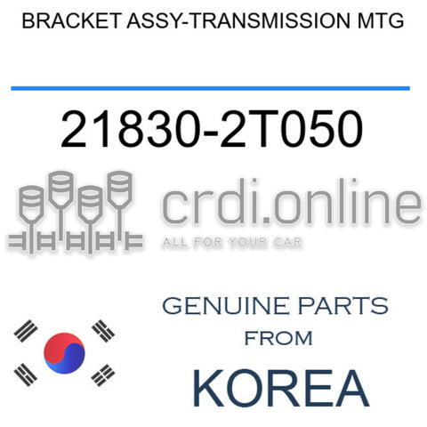 BRACKET ASSY-TRANSMISSION MTG 21830-2T050 218302T050 21830 2T050