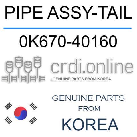 PIPE ASSY-TAIL 0K670-40160 0K67040160 0K670 40160