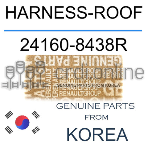 HARNESS-ROOF [ORIGINAL] 24160-8438R 241608438R 24160 8438R