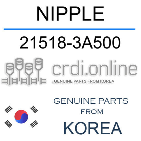 NIPPLE [ORIGINAL] 21518-3A500 215183A500 21518 3A500