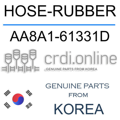 HOSE-RUBBER AA8A1-61331D AA8A161331D AA8A1 61331D