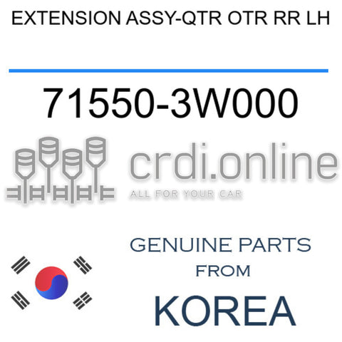 EXTENSION ASSY-QTR OTR RR LH [ORIGINAL] 71550-3W000 715503W000 71550 3W000