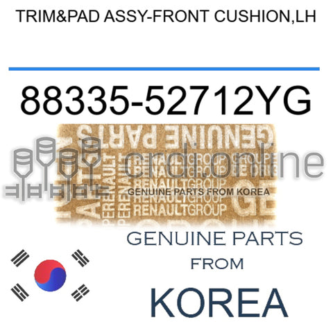 TRIM&PAD ASSY-FRONT CUSHION,LH [ORIGINAL] 88335-52712YG 8833552712YG 88335 52712YG