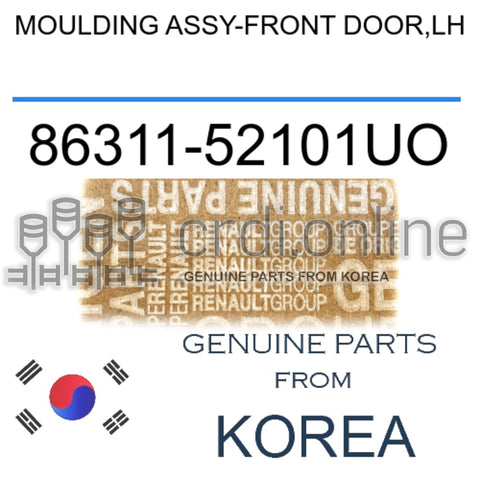 MOULDING ASSY-FRONT DOOR,LH [ORIGINAL] 86311-52101UO 8631152101UO 86311 52101UO