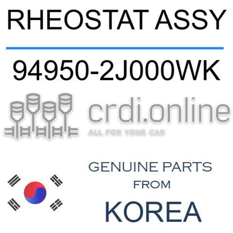 RHEOSTAT ASSY [ORIGINAL] 94950-2J000WK 949502J000WK 94950 2J000WK